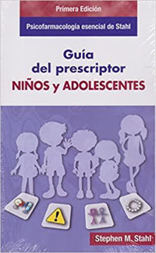 Imagen de Sthal.Guia del prescriptor en psicofarmacologia para niños y adolescentes