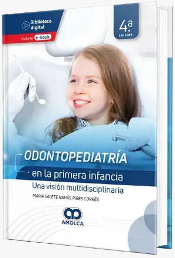 Imagen de Odontopediatría en la primera infancia Una visión multidisciplinaria