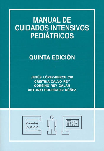 Imagen de Manual de Cuidados Intensivos Pediátricos 5 Ed.