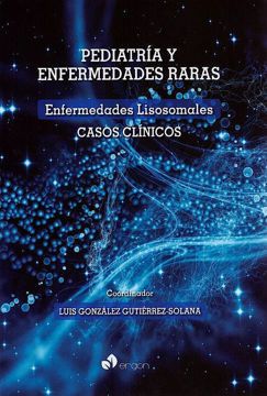 Imagen de Pediatría y enfermedades raras Enfermedades lisosomales Casos clínicos