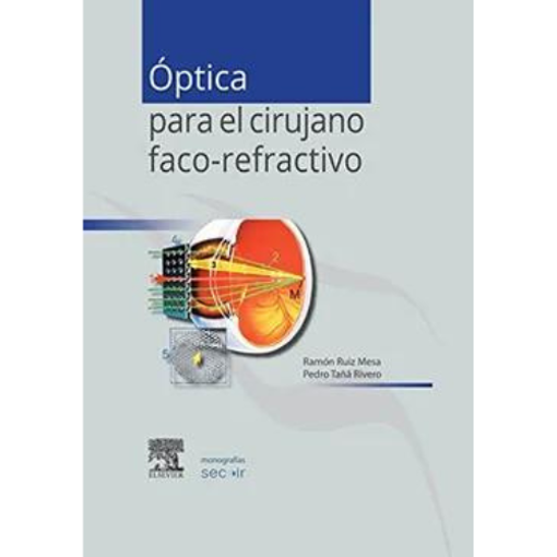 Imagen de Óptica para el cirujano faco refractivo