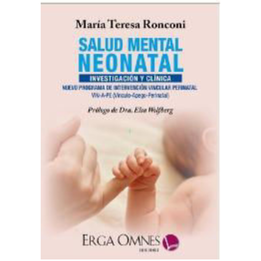Imagen de Salud mental neonatal Investigación y clínica Nuevo programa de intervención vincular perinatal