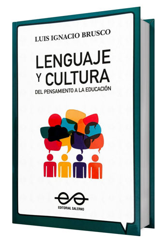 Imagen de Lenguaje y cultura  Del pensamiento a la educación