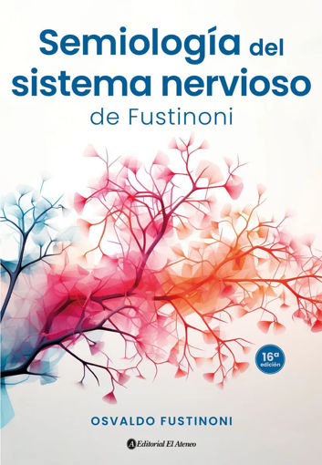 Imagen de Semiología del sistema nervioso de Fustinoni