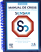 Imagen de SENSAR.Manual de crisis en anestesia y pacientes críticos 3ed