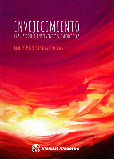 Imagen de Envejecimiento. Evaluación e interpretación psicológica