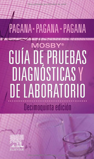Imagen de Mosby. Guía de pruebas diagnósticas y de laboratorio 15ed