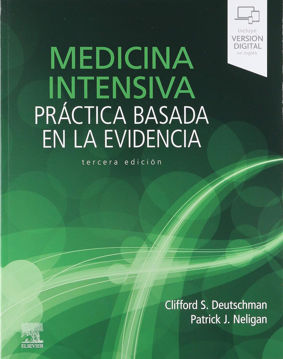Imagen de MEDICINA INTENSIVA PRÁCTICA BASADA EN LA EVIDENCIA -3º ED.